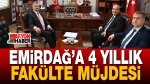 Emirdağ’a 4 Yıllık Fakülte Müjdesi