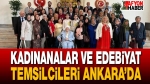 Kadınanalar ve Edebiyat Temsilcileri Ankara’da