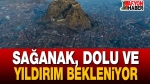 Valilik Uyardı: Yıldırım Ve Doluya Dikkat!