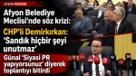 Afyon’da yeni dönemin ilk meclisi olaylı bitti: Söz krizi toplantıya damga vurdu