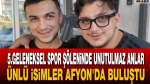 ND Sport’un 5. Geleneksel Spor Şöleninde unutulmaz anlar! ünlü isimler Afyon’da buluştu