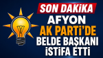 Afyon AK Parti’de belde başkanı istifa etti!..