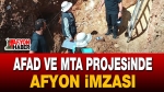 AFAD ve MTA Projesinde Afyon İmzası