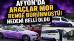 Afyon’da araçlar mor renge bürünmüştü! Nedeni belli oldu
