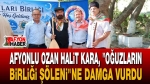 Afyonlu Ozan Halit Kara, “Oğuzların Birliği Şöleni”ne damga vurdu