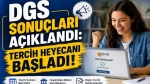 DGS Sonuçları Açıklandı: Tercih Heyecanı Başladı