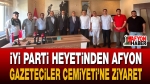 İYİ Parti Heyetinden Afyon Gazeteciler Cemiyeti’ne Ziyaret