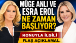 Müge Anlı ve Esra Erol ne zaman başlayacak?
