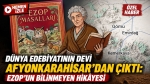 Dünya Edebiyatının devi Afyonkarahisar’dan çıktı: Ezop’un bilinmeyen hikâyesi