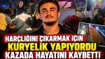 Harçlığını çıkarmak için kuryelik yapıyordu kazada hayatını kaybetti